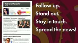 Stand Out, Stay In Touch, Spread Your News